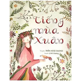 Tiếng Mùa Xuân - NXB Kim Đồng - Kim Hye-Jin