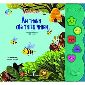 Sách âm thanh - Âm thanh của thiên nhiên ( Tặng kèm Bookmark ) - Thanh Thanh
