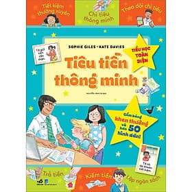Sách Tiểu Học Toàn Diện – Tiêu Tiền Thông Minh - Minh Thông