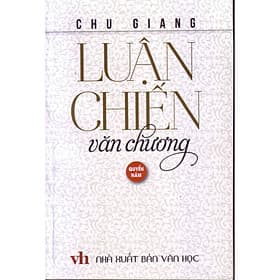 Luận chiến văn chương quyển 5 - Văn