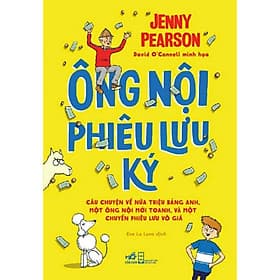Ông nội phiêu lưu ký - Bản Quyền - Nhã Nam