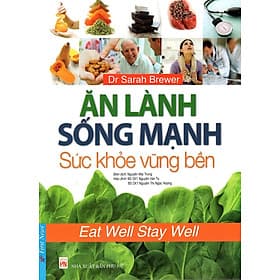 Ăn Lành Sống Mạnh - Sức Khỏe Vững Bền - An Lan