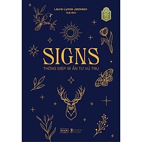 Sách SIGNS Thông Điệp Bí Ẩn Từ Vũ Trụ - Skybooks - BẢN QUYỀN - Vũ