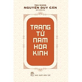 Trang Tử Nam Hoa Kinh (Trẻ) - Nhã Nam