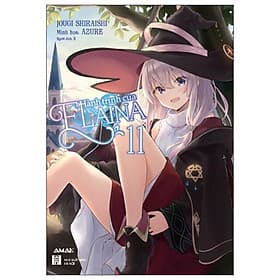 Hành Trình Của Elaina - Tập 11 - Trí