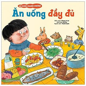 Bé Khỏe Mạnh Hơn! - Ăn Uống Đầy Đủ - Kim Ân