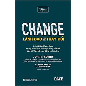 Sách Lãnh Đạo Sự Thay Đổi – Change - 