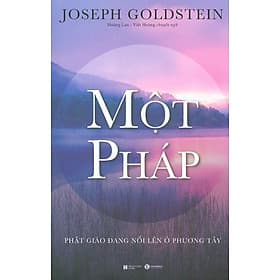 MỘT PHÁP - Phật Giáo Đang Nổi Lên Ở Phương Tây - Phương Hà