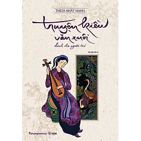 Truyện Kiều Văn Xuôi Dành Cho Người Trẻ - Nam Phương