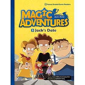 Sách ngoại văn: Magic Adventures - Graded Comic Readers: Level 1-3: Jack's Date + ACD - Jack