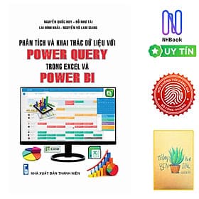 Phân Tích Và Khai Thác Dữ Liệu Với Power Query Trong Excel Và Power Bi ( Tặng sổ Tay Xương Rồng ) - Thương Thương