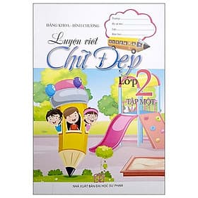 Luyện Viết Chữ Đẹp Lớp 2 - Tập 1 - Văn