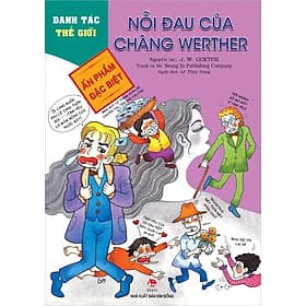 Danh tác thế giới - Nỗi đau của chàng Werther - Kim Dân