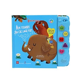 SÁCH ÂM THANH - ÂM THANH CỦA CÁC LOÀI VẬT_DTI - Thanh Thanh