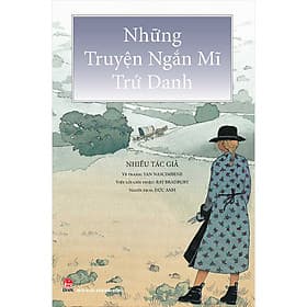 Những Truyện Ngắn Mĩ Trứ Danh - Kim Dân
