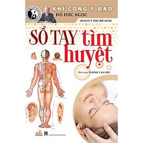 Sách Sổ Tay Tìm Huyệt 2019 - Hú