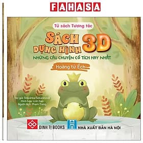 Sách Dựng Hình 3D - Những Câu Chuyện Cổ Tích Hay Nhất - Hoàng Tử Ếch - Chuyện