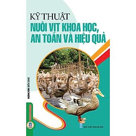 Sách Kỹ Thuật Nuôi Vịt Khoa Học An Toàn Và Hiệu Quả - Thu