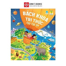 Tủ Sách Bách Khoa Tri Thức - Bách Khoa Tri Thức Cho Trẻ Em-Cuốn Sách Bán Chạy Dành Cho Thiếu Nhi - Tri Thức
