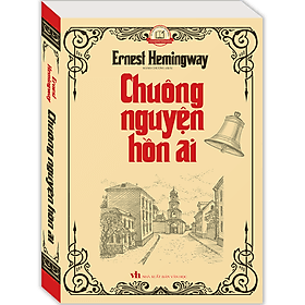 Sách Chuông Nguyện Hồn Ai (Bìa Mềm) - Minh Thắng