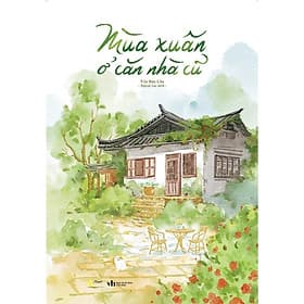Mùa Xuân Ở Căn Nhà Cũ - AZ Việt Nam - Nam Việt