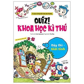 Quiz! Khoa Học Kì Thú - Dậy Thì Giới Tính - Kim