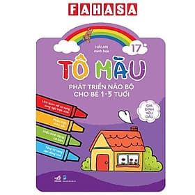 Tô Màu Phát Triển Não Bộ Cho Bé 1-5 Tuổi - Tập 17 - Gia Đình Yêu Dấu - Nhã Nam