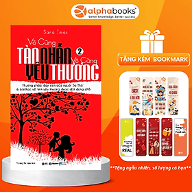 Sách Vô Cùng Tàn Nhẫn, Vô Cùng Yêu Thương (Tập 2) - Tái Bản - Thương Thương