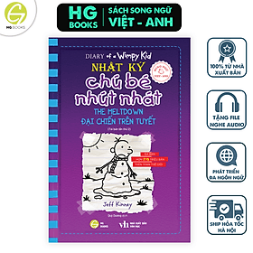Nhật ký chú bé nhút nhát Song ngữ Việt-Anh Tập 13 (Đại chiến trên tuyết) - Song Giang