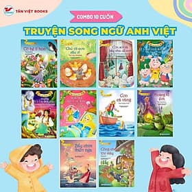Truyện Song Ngữ Anh - Việt - Chọn Lẻ Nhiều Chủ Đề - Tân Việt Books - Việt An
