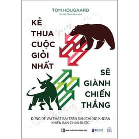 Sách Kẻ thua cuộc giỏi nhất sẽ giành chiến thắng