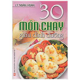 Sách 30 Món Chay Giàu Dinh Dưỡng - Đinh Công Vĩ