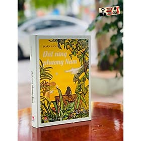 [bìa cứng minh họa màu giấy mỹ thuật] ĐẤT RỪNG PHƯƠNG NAM – Đoàn Giỏi – ấn bản kỷ niệm 65 năm thành lập NXB Kim Đồng - Kim