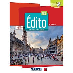 Sách học tiếng Pháp EDITO B2 - EDITION 2022-2024 - LIVRE + NUMERIQUE INCLUS