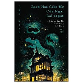 Bách Hóa Giấc Mơ Của Ngài Dollargut - Nhã Nam