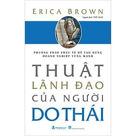 Sách Thuật Lãnh Đạo Của Người Do Thái - Tái Bản - Thu
