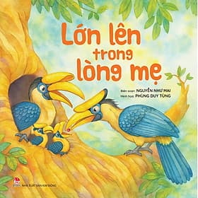 Sách Lớn Lên Trong Lòng Mẹ - Kim Long