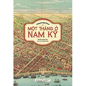 Sách Một Tháng Ở Nam Kỳ - Phạm Quỳnh