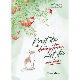 Một Đời Dưỡng Tâm, Một Đời An Lạc - Bản Quyền - An Vi