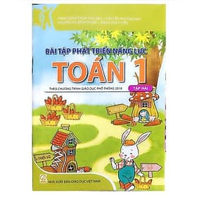 Bài tập phát triển năng lực môn toán lớp 1 tập 2 - Theo chương trình giáo dục phổ thông 2018