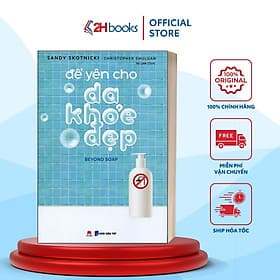 Để Yên Cho Da Khỏe Đẹp - 2H Books - Hú
