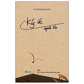 Ký Ức - Dzoãn Vân - Cty Văn Hóa Việt Thư