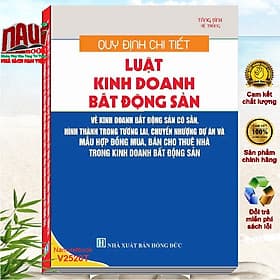 Sách Quy Định Chi Tiết Luật Kinh Doanh Bất Động Sản – Mẫu Hợp Đồng Mua, Bán Cho Thuê Nhà Trong Kinh Doanh Bất Động Sản (V2520T) - Nam Việt