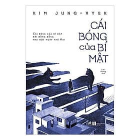 Cái Bóng Của Bí Mật - Nhã Nam