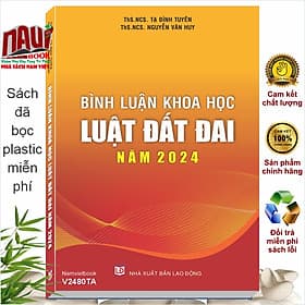 Sách Bình Luận Khoa Học Luật Đất Đai năm 2024 - V2480TP - Nhã Nam