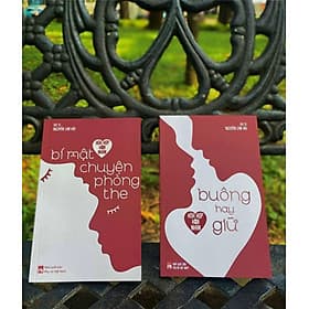 HÒA HỢP HÔN NHÂN – BÍ MẬT CHUYỆN PHÒNG THE & HÒA HỢP HÔN NHÂN – BUÔNG HAY GIỮ - Việt Hà
