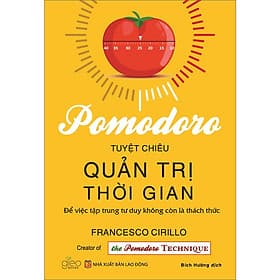 Sách Pomodoro - Tuyệt Chiêu Quản Trị Thời Gian - 