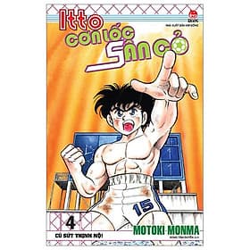 Itto - Cơn Lốc Sân Cỏ - Tập 4 - Cú Sút Thịnh Nộ! - Nhà xuất bản Larousse