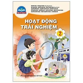 Sách Giáo Khoa Hoạt Động Trải Nghiệm Bài Học Lớp 2 Bộ Chân Trời Sáng Tạo Năm 2021 - Chà