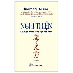 Nghĩ Thiện - Để Cuộc Đời Và Công Việc Viên Mãn - Rien Ono